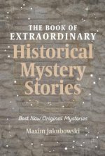 Book of Extraordinary Historical Mystery Stories