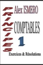 Principes Comptable 1: Exercices et Résolutions
