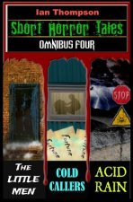 Short Horror Tales - Omnibus 4
