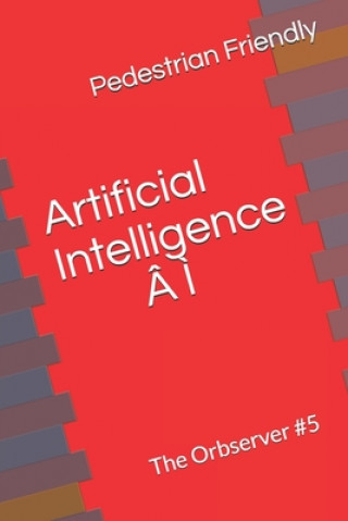 Artificial Intelligence A I