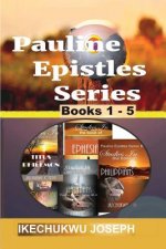 Pauline Epistles Series: (books 1-5)