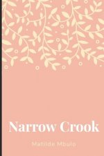 Narrow Crook