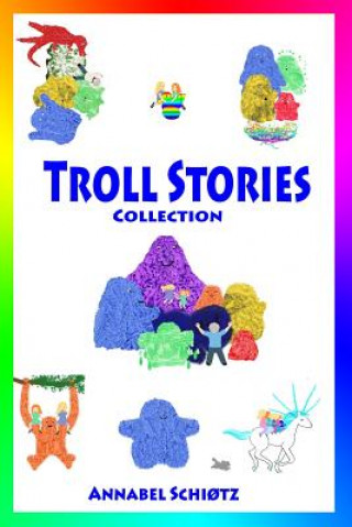 Troll Stories: Collection - Books One to Five