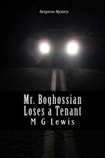 Mr Boghossian Loses a Tenant