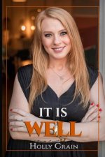 It Is Well