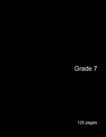 Grade 7 (120 pages)