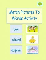 Match Pictures To Words Activity