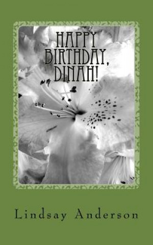 Happy Birthday, Dinah!: A Dinah Gray Novel (Lindsay Anderson)(Brožovaná)