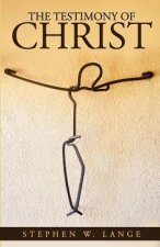 The Testimony of Christ
