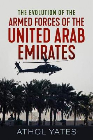Evolution of the Armed Forces of the United Arab Emirates