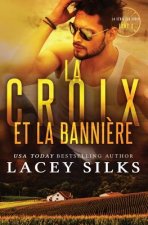 La Croix et la Banni re