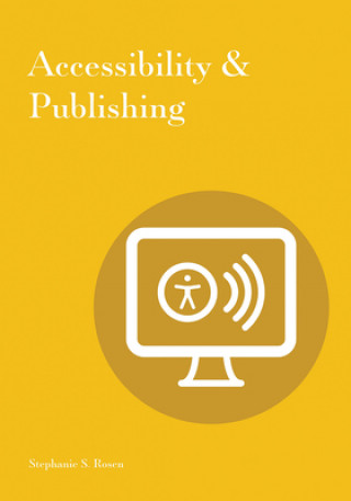 Accessibility & Publishing