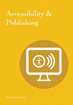 Accessibility & Publishing