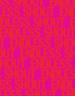 Endless Shout