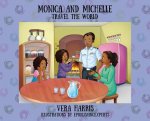 Monica and Michelle