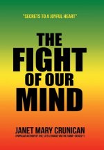 Fight of Our Mind