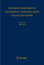 Gesammelte Abhandlungen  -  Collected Papers III