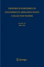 Gesammelte Abhandlungen  -  Collected Papers III
