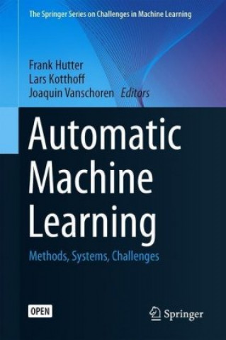 Automated Machine Learning