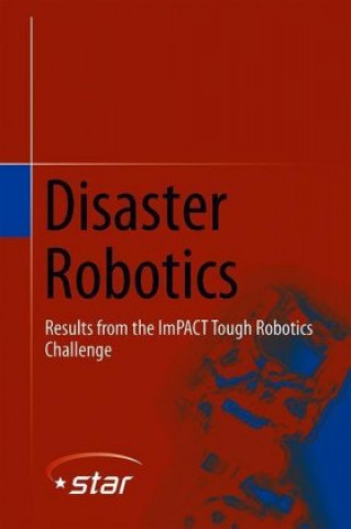 Disaster Robotics