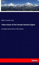 Tuberculosis of the Female Genital Organs