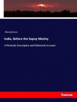 India, Before the Sepoy Mutiny