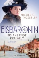 Die Eisbaronin - Bis ans Ende der Welt