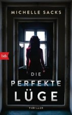 Die perfekte Lüge
