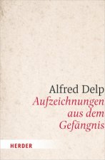Aufzeichnungen aus dem Gefängnis