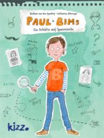 Paul Bims - Ein Detektiv auf Spurensuche