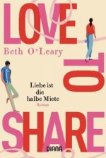 Love to share - Liebe ist die halbe Miete