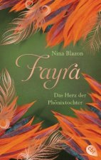 Fayra - Das Herz der Phönixtochter