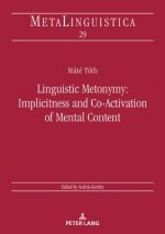 Linguistic Metonymy: Implicitness and Co-Activation of Mental Content