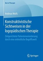 Konstruktivistische Sichtweisen in der logopadischen Therapie