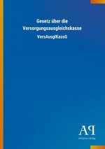 Gesetz über die Versorgungsausgleichskasse