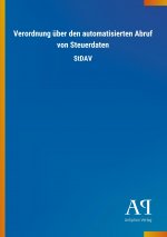 Verordnung über den automatisierten Abruf von Steuerdaten