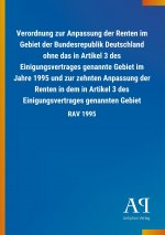 Verordnung zur Anpassung der Renten im Gebiet der Bundesrepublik Deutschland ohne das in Artikel 3 des Einigungsvertrages genannte Gebiet im Jahre 199