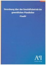 Verordnung über den Geschäftsbetrieb der gewerblichen Pfandleiher