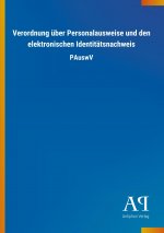 Verordnung über Personalausweise und den elektronischen Identitätsnachweis