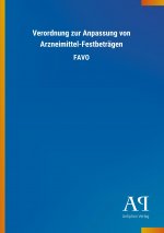 Verordnung zur Anpassung von Arzneimittel-Festbeträgen