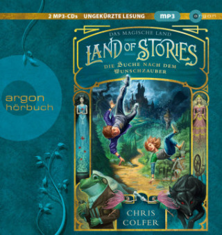 Land of Stories: Das magische Land 1 - Die Suche nach dem Wunschzauber