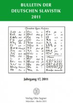 Bulletin der Deutschen Slavistik 2011