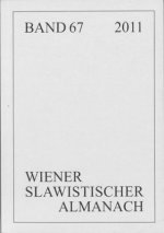 Wiener Slawistischer Almanach Band 67/2011