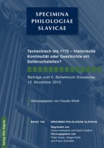 Tschechisch bis 1775 - historische Kontinuitaet oder Geschichte mit Sollbruchstellen?