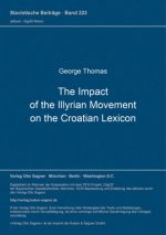 Impact of the Illyrian Movement on the Croatian Lexicon