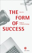 Form of Success - Design as a Corporate Strategy