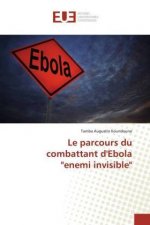 Le parcours du combattant d'Ebola 