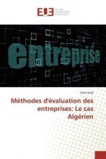 Méthodes d'évaluation des entreprises: Le cas Algérien