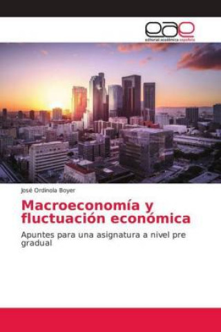 Macroeconomia y fluctuacion economica