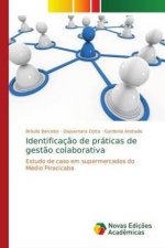 Identificaç?o de práticas de gest?o colaborativa